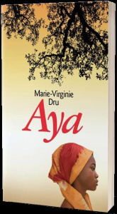 Aya - Dru Marie-Virginie