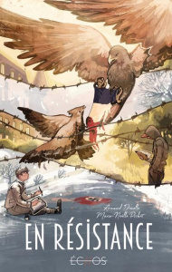 En résistance - Druelle Arnaud ; Pichot Marie-Noëlle