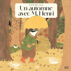 Un automne avec M. Henri - Ducassé Fanny