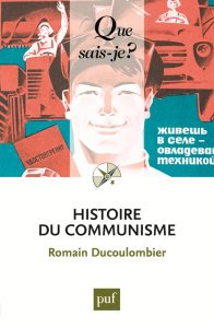 Histoire du communisme - Ducoulombier Romain
