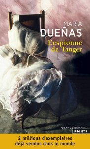 L'espionne de Tanger - Dueñas María ; Jiménez Eduardo