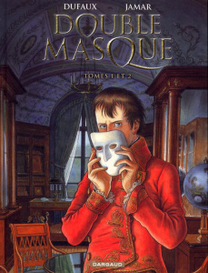 Double masque Tomes 1 et 2 - Dufaux Jean ; Jamar Martin