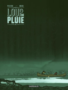 Loup de pluie Tome 2 - Dufaux Jean ; Pellejero Ruben