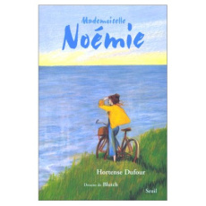 Mademoiselle Noémie - Dufour Hortense