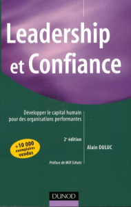 Leadership et confiance / Développer le capital humain pour des organisations performantes - Duluc Alain