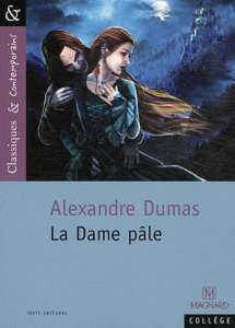 La Dame pâle - Dumas Alexandre ; Baumert Julie