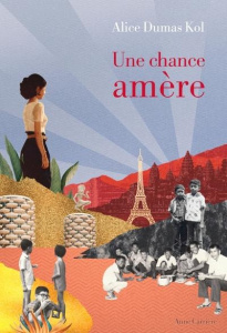 Une chance amère - Dumas Kol Alice