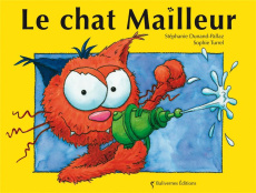 Les petits chats : Le chat Mailleur - Dunand-Pallaz Stéphanie ; Turrel Sophie
