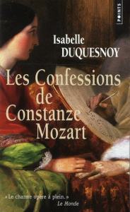 Les Confessions de Constanze Mozart - Duquesnoy Isabelle ; Geffray Geneviève