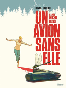 Un avion sans elle - Duval Fred ; Pinheiro Nicolaï ; Bussi Michel