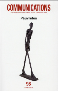 Communications N° 98 : Pauvretés - Duvoux Nicolas ; Rodriguez Jacques