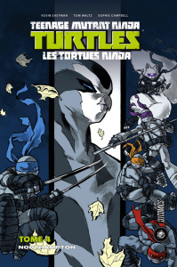 Teenage Mutant Ninja Turtles - Les tortues ninja Tome 4 : Northampton - Eastman Kevin ; Waltz Tom ; Campbell Sophie ; Curn