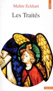 Les traités - Eckhart Johannes