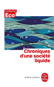 Chroniques d'une société liquide - Eco Umberto ; Bouzaher Myriem