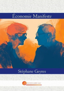 Economie manifeste - Geyres Stéphane