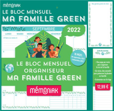 Le bloc mensuel organisateur Ma famille Green. Edition 2021-2022 - EDITIONS 365