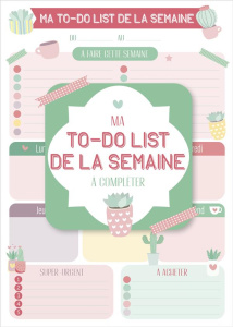 Ma to-do list de la semaine. Ma to-do list de la semaine à compléter, Edition 2021 - EDITIONS 365