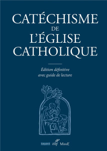 Catéchisme de l'Eglise catholique - EGLISE CATHOLIQUE