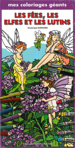 Les fées, les elfes et les lutins - Ehrhard Dominique