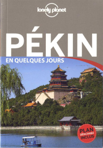 Pékin en quelques jours. 2e édition - Eimer David