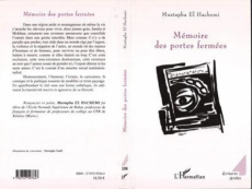 Mémoire des portes fermées - El Hachemi mustapha
