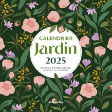 Calendrier jardin. Edition 2025 - Elger Robert