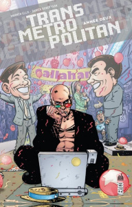 Transmetropolitan Tome 2 : Année deux - Ellis Warren ; Robertson Darick ; Eyring Nathan ;