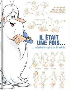 Il était une fois... la belle histoire de Prodicis - Eluasti Maroin ; Soufflet Magalie ; Lambert Christ