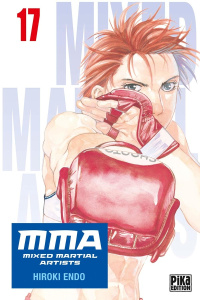 MMA - Mixed Martial Artists Tome 17 - Endo Hiroki ; Bonavita Emmanuel ; Marx Raphaëlle