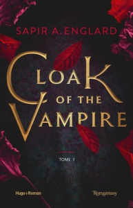 Cloak of the Vampire Tome 1 - Englard Sapir A. ; Bligh Robyn Stella