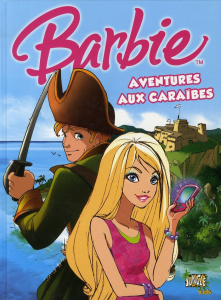 Barbie Tome 2 : Aventures aux caraïbes - Enna Stefano