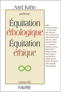 Equitation éthologique, équitation éthique - Kahn Axel ; Gouraud Jean-Louis
