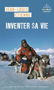 Inventer sa vie - Etienne Jean-Louis ; Marrier Isabelle