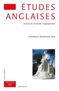 Etudes anglaises N° 4/2024 : Lord Byron: Bicentenary Issue - Folliot Laurent