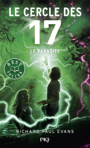 Le cercle des 17 - Tome 8 Le Parasite. 8 - Evans Richard Paul ; Rosson Christophe