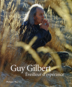 Eveilleur d'espérance - Gilbert Guy ; Gadmer Jean-Claude