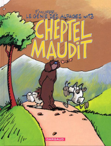 Le Génie des alpages Tome 13 : Cheptel maudit - F'MURRR
