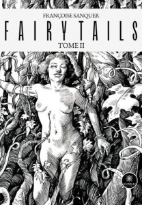 Fairy tails. Tome II - Sanquer Françoise