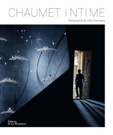 Chaumet intime - Falsimagne Julien ; Hautefeuille Alix d'
