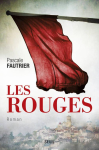 Les rouges - Fautrier Pascale