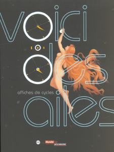 Voici des ailes. Affiches de cycles, avec CD - Favier Philippe