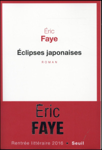 Eclipses japonaises - Faye Eric