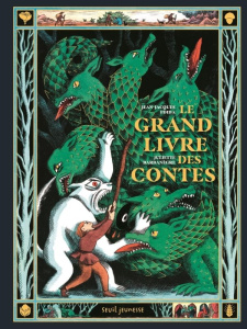 Le grand livre des contes - Fdida Jean-Jacques ; Barbanègre Juliette