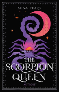 The Scorpion Queen - Fears Mina ; Kubik Karolina