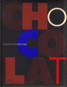 Chocolat - Felder Christophe ; Langot Michel ; Langot Domitil
