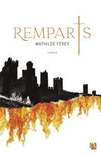 Remparts - Ferey Mathilde