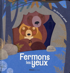 Fermons les yeux - Clima Gabriele ; Colombo Silvia