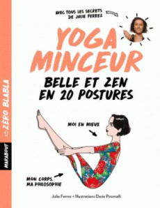 Yoga minceur - Ferrez Julie ; Piromalli Daria