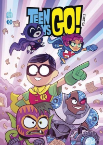 Teen Titans Go ! Tome 3 - Fisch Sholly ; Hagan Merrill ; Hernandez Lea ; Law