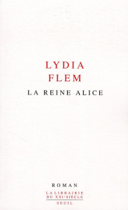 La reine Alice - Flem Lydia